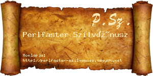 Perlfaster Szilvánusz névjegykártya